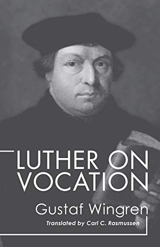 Stock image for Luther on Vocation for sale by Goodwill Books