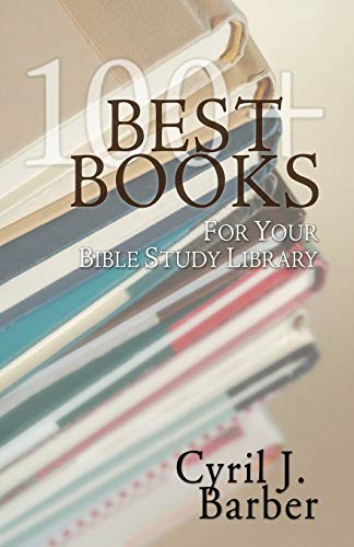 Best Books for Your Bible Study Library (9781592445769) by Barber, Cyril J.