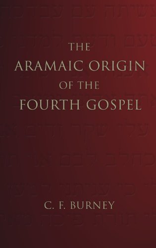 Beispielbild fr The Aramaic Origin of the Fourth Gospel zum Verkauf von Windows Booksellers