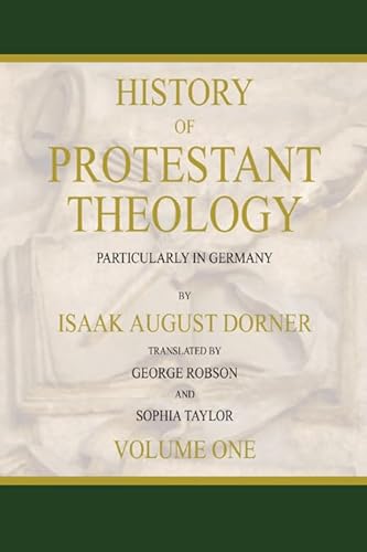 Beispielbild fr History of Protestant Theology zum Verkauf von Windows Booksellers