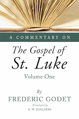 Beispielbild fr A Commentary on the Gospel of St. Luke zum Verkauf von Windows Booksellers