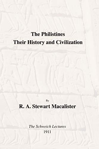 Beispielbild fr Philistines: Their History and Civilization: The Schwiech Lectures zum Verkauf von Chiron Media