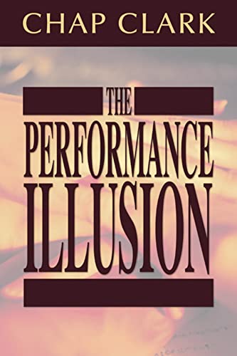 Beispielbild fr The Performance Illusion zum Verkauf von Windows Booksellers