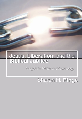 Stock image for Jesus, Liberation, and the Biblical Jubilee: Images for Ethics and Christology for sale by GF Books, Inc.