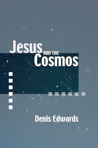 Stock image for Jesus and the Cosmos for sale by Ergodebooks