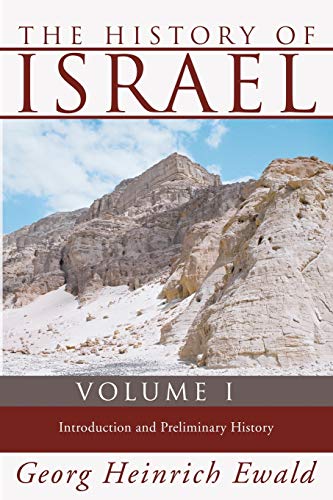 Beispielbild fr The History of Israel, Volume 1: Introduction and Preliminary History zum Verkauf von Windows Booksellers