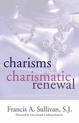 Beispielbild fr Charisms and Charismatic Renewal: A Biblical and Thelogical Study zum Verkauf von Windows Booksellers