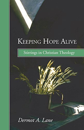 Beispielbild fr Keeping Hope Alive: Stirrings in Christian Theology zum Verkauf von Windows Booksellers