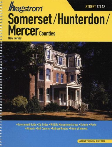 Beispielbild fr Hagstrom Somerset/Hunterdon/Mercer Counties, New Jersey Street Atlas (Hagstrom Somerset/Hunterdon/Mercer County Atlas) zum Verkauf von Wonder Book