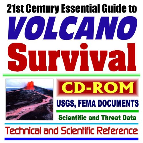 Stock image for 21st Century Essential Guide to Volcano Survival and Response: U.S. Geological Survey (USGS) and Federal Emergency Management Agency (FEMA) Documents (CD-ROM) for sale by Revaluation Books