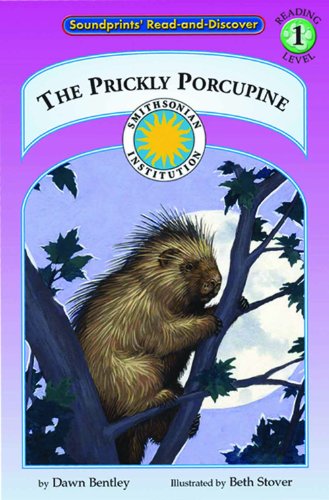 Beispielbild fr The Prickly Porcupine - a Smithsonian Atlantic Wilderness Adventures Early Reader Book (Soundprints' Read-And Discover. Reading Level 1) zum Verkauf von SecondSale