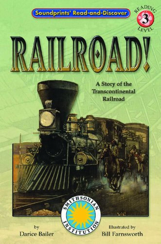 Beispielbild fr Railroad!: A Story of the Transcontinental Railroad zum Verkauf von Wonder Book