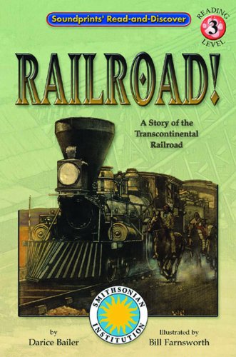 Stock image for Railroad!, Level 3 : A Story of the Transcontinental Railroad for sale by Better World Books