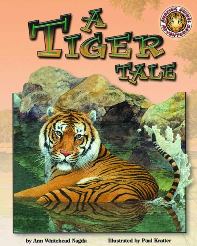 9781592490424: A Tiger Tale (Amazing Animal Adventures)