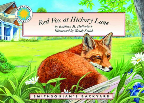 Imagen de archivo de Red Fox at Hickory Lane - a Smithsonian's Backyard Book a la venta por SecondSale