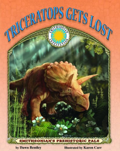 Imagen de archivo de Prehistoric Pals: Triceratops Gets Lost a la venta por ThriftBooks-Dallas