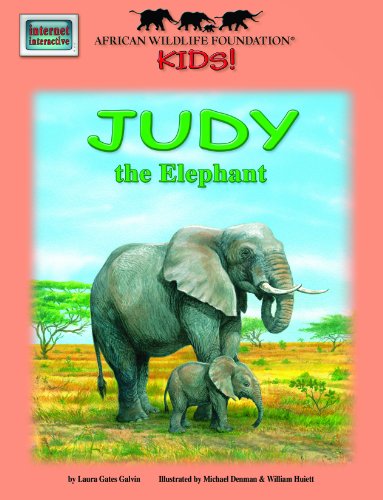 Imagen de archivo de Judy the Elephant - An African Wildlife Foundation Story (with audio CD) a la venta por Your Online Bookstore