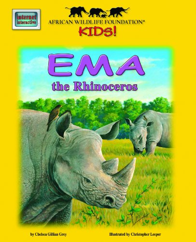 Imagen de archivo de Ema the Rhinoceros - An African Wildlife Foundation Story a la venta por GoldBooks