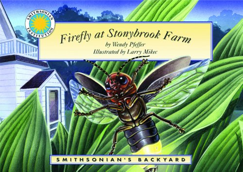 Beispielbild fr Firefly at Stonybrook Farm - a Smithsonian's Backyard Book zum Verkauf von SecondSale