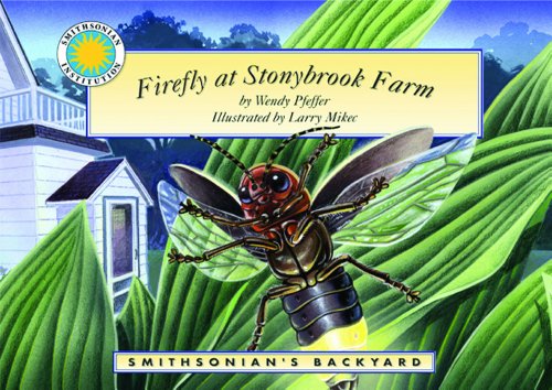 Stock image for Firefly at Stonybrook Farm - a Smithsonian's Backyard Book for sale by SecondSale