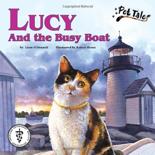 9781592492954: Lucy and the Busy Boat (Pet Tales)