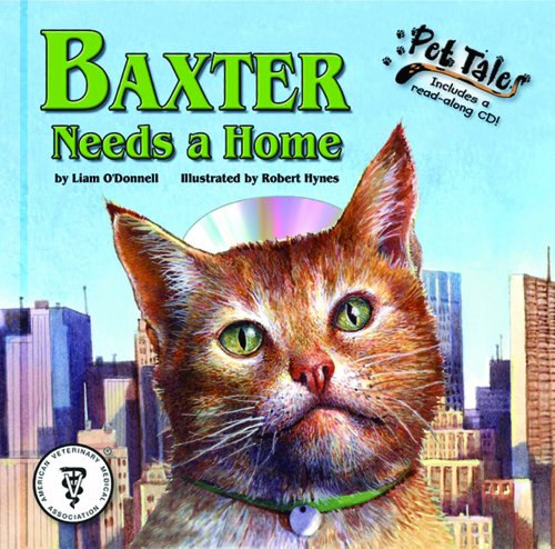 Stock image for Baxter Needs a Home - a Pet Tales Story (Mini book) for sale by Ebooksweb