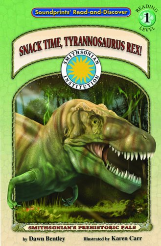 Imagen de archivo de Snack Time, Tyrannosaurus Rex! a la venta por Better World Books