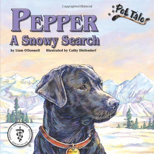 Stock image for Pepper: A Snowy Search [With CD] for sale by ThriftBooks-Atlanta