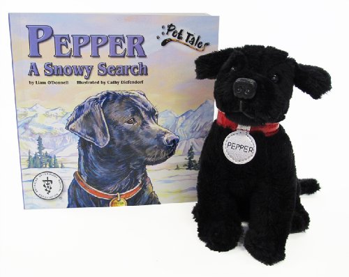 Pepper: A Snowy Search [With Plush and Paperback Book] (Pet Tales) (9781592495610) by Liam O'Donnell