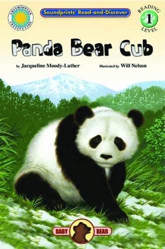 Beispielbild fr Panda Bear Cub - a Smithsonian Baby Bear Cub Early Reader Book (Soundprints' Read-and-discover. Reading Level 1) zum Verkauf von SecondSale