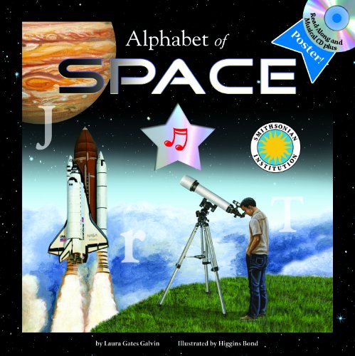 Imagen de archivo de Alphabet of Space [With Poster and CD] a la venta por ThriftBooks-Atlanta