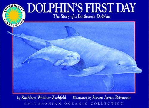 Stock image for Dolphin's First Day: The Story of a Bottlenose Dolphin [With CD] for sale by ThriftBooks-Atlanta