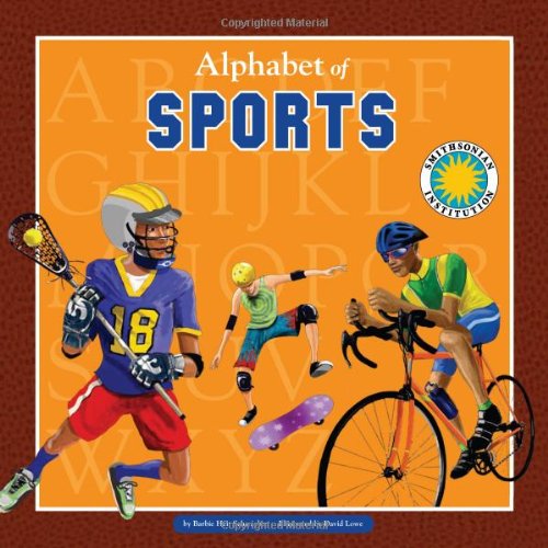Imagen de archivo de Alphabet of Sports - A Smithsonian Alphabet Book (with audiobook CD and poster) a la venta por HPB-Emerald