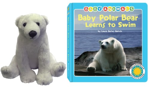 Baby Polar Bear Learns To Swim (Baby Animals Book & Toy Sets) (with stuffed toy baby animal) (Smithsonian Baby Animals) (9781592497867) by Laura Gates Galvin