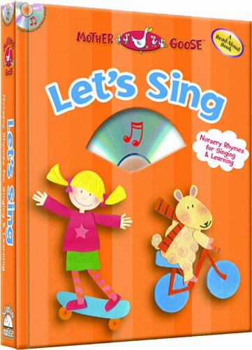 Stock image for Let's Sing: Nursery Rhymes for Singing and Learning (Mother Goose) for sale by Ergodebooks