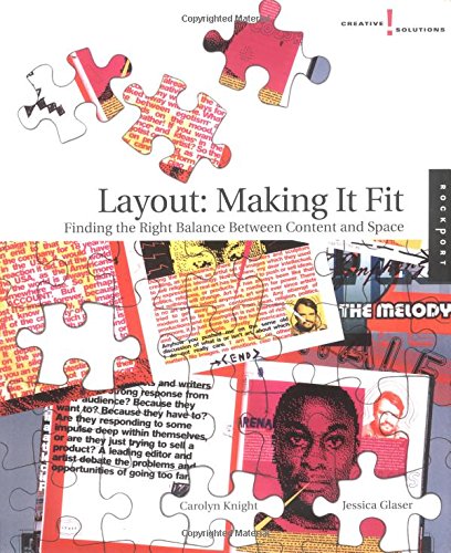 Stock image for Layout - Making It Fit : Finding the Right Balance Between Content and Space for sale by Better World Books