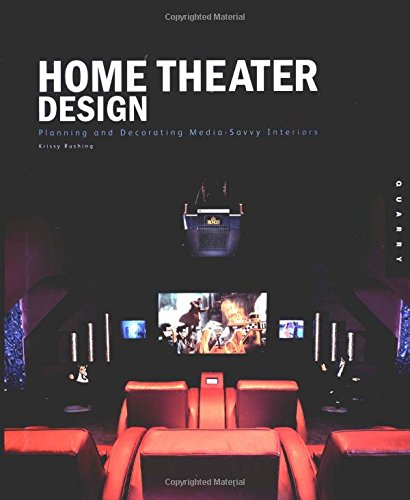Beispielbild fr Home Theater Design : Planning and Decorating Media-Savvy Interiors zum Verkauf von Better World Books