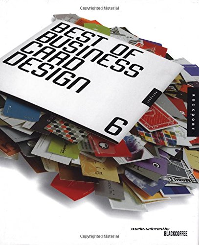 Beispielbild fr Best of Business Card Design 6 zum Verkauf von HPB-Emerald