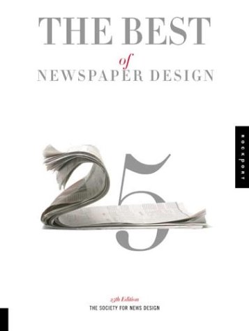 9781592530472: The Best of Newspaper Design: No. 25
