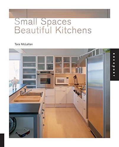 Stock image for Small Spaces, Beautiful Kitchens for sale by Wonder Book