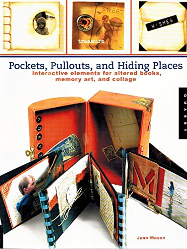 Beispielbild fr Pockets, Pull-outs, and Hiding Places: Interactive Elements for Altered Books, Memory Art, and Collage zum Verkauf von Front Cover Books