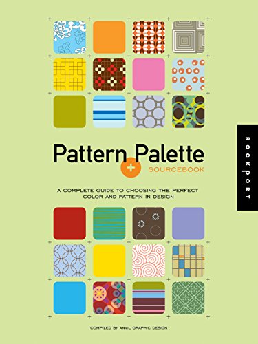 9781592531615: Pattern and Palette Sourcebook W/CD-ROM: A Complete Guide to Choosing the Perfect Color and Pattern in Design