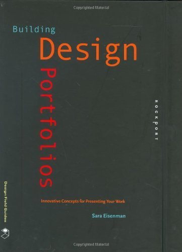 Imagen de archivo de Building Design Portfolios: Innovative Concepts for Presenting Your Work a la venta por ThriftBooks-Atlanta