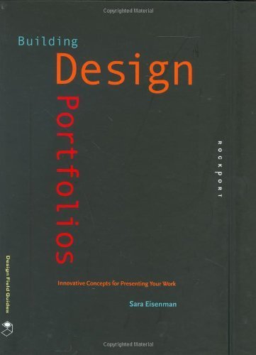 Stock image for Building Design Portfolios : Innovative Concepts for Presenting Your Work for sale by Better World Books