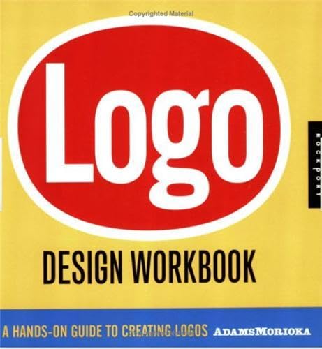 Stock image for Logo Design Workbook: A Hands-On Guide to Creating Logos for sale by Goodwill of Colorado