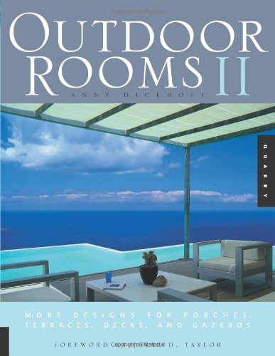 9781592532995: Outdoor Rooms II: More Designs for Porches, Terraces, Decks, and Gazebos