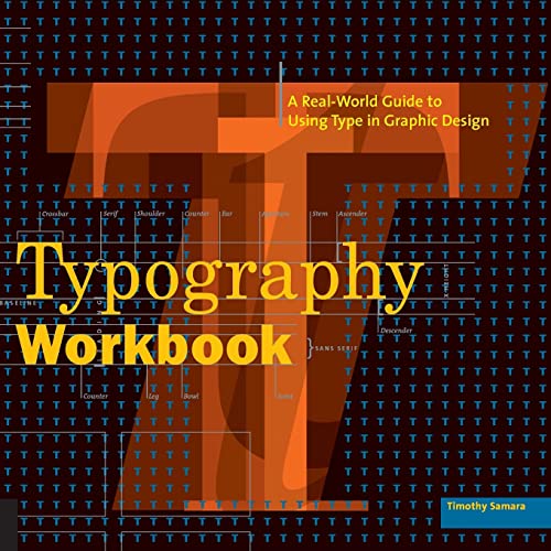 Beispielbild fr Typography Workbook: A Real-World Guide to Using Type in Graphic Design zum Verkauf von SecondSale