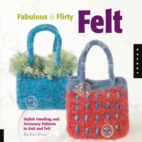 Stock image for Fabulous & Flirty Felt for sale by Bearly Read Books