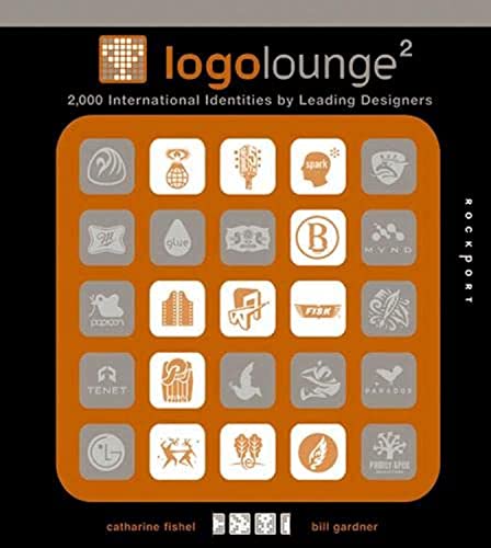 Imagen de archivo de Logo Lounge 2 (mini): 2000 International Identities by Leading Designers a la venta por AwesomeBooks