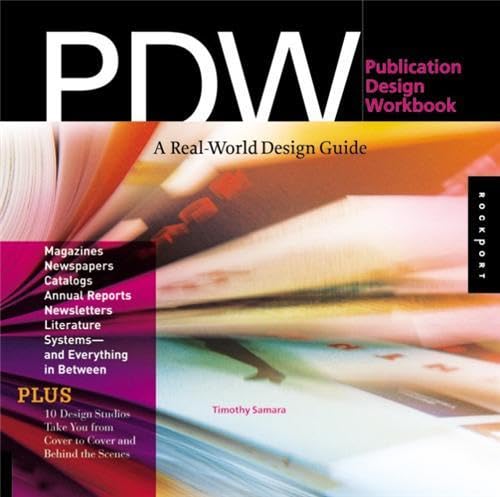 Beispielbild fr Publication Design Workbook: A Real-world Design Guide zum Verkauf von Books of the Smoky Mountains